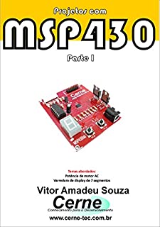 Livro Projetos com MSP430 Parte I