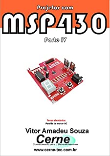 Livro Projetos com MSP430 Parte IV