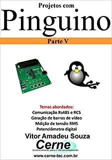 Livro Projetos com Pinguino Parte V