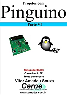 Livro Projetos com Pinguino Parte VI