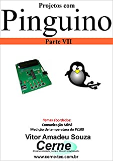 Projetos com Pinguino Parte VII