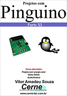 Projetos com Pinguino Parte XI
