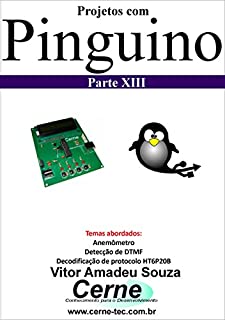 Projetos com Pinguino Parte XIII
