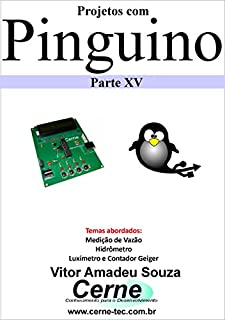 Projetos com Pinguino Parte XV