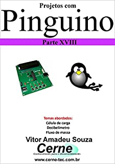 Projetos com Pinguino Parte XVIII