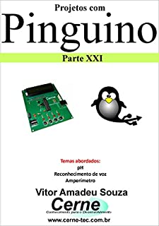 Projetos com Pinguino Parte XXI