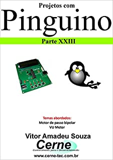 Livro Projetos com Pinguino Parte XXIII