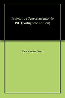 Livro Projetos de Sensoriamento No PIC