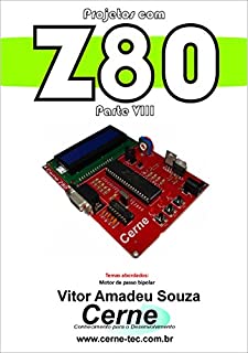 Projetos com Z80 Parte VIII