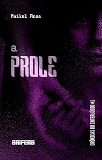 Livro A prole (Crônicas do Interlúdio Livro 1)