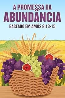 Livro A promessa da abundância: Baseado em Amós 9:13-15 (Atracção Espiritual)