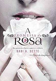 Livro A Promessa da Rosa