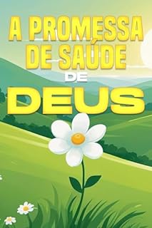Livro A promessa de saúde de Deus (A promessa de Deus)