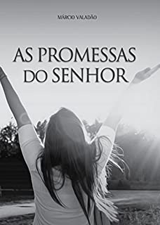 Livro As Promessas do Senhor (Mensagens Livro 289)