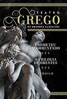 Livro Prometeu Acorrentado e A trilogia de Orestes