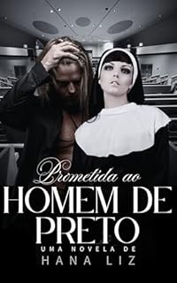 Livro Prometida ao Homem de Preto: Me f*de com fé