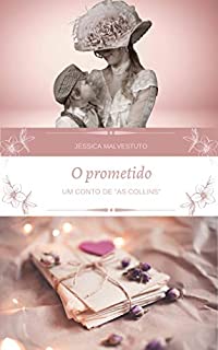 Livro O prometido: Um conto de "As Collins"