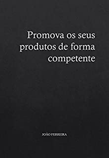 Livro Promova os seus produtos de forma competente