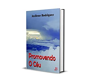 PROMOVENDO O CÉU