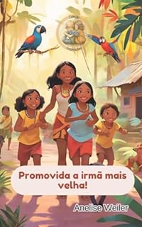 Livro Promovida a irmã mais velha: Inspiração Didis