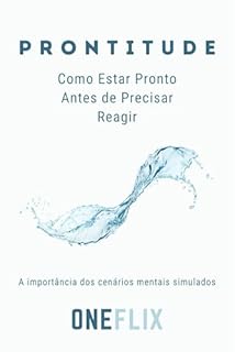 Livro Prontitude: Como Estar Pronto Antes de Precisar Reagir