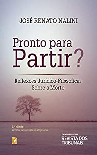 Livro Pronto para partir?: reflexões jurídico-filosóficas sobre a morte