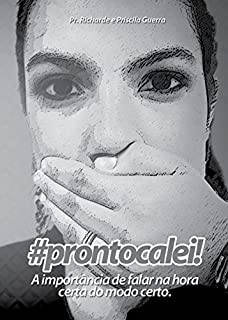 Livro #prontocalei. (Mensagens Livro 224)