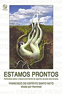 Livro Estamos prontos: Reflexões sobre o desenvolvimento do espírito através dos tempos