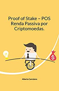 Livro Proof of Stake - POS: Renda Passiva Online por Criptomoedas
