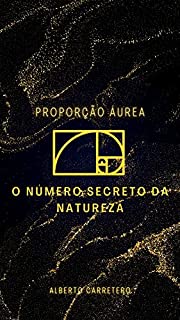 Livro Proporção Áurea: O número secreto da natureza