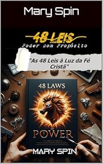 Livro Poder Com Propósito: "As 48 Leis à Luz da Fé Cristã"