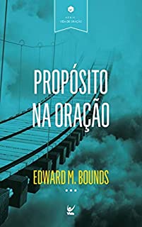 Livro Propósito na Oração
