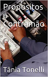 Livro Propósitos a Contramão