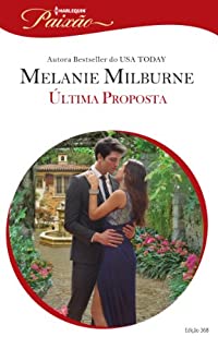 Livro Última Proposta: Harlequin Paixão - ed.368