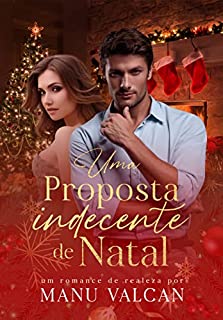 Livro Uma Proposta Indecente de Natal