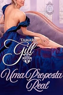 Livro Uma Proposta Real (Casa Real de Atharia Livro 2)