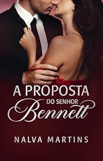 Livro A Proposta do Sr. Bennett: O Amor Não Machuca