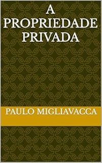 Livro A Propriedade Privada