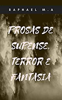 Livro Prosas de suspense, terror e fantasia