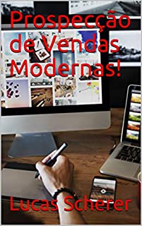 Livro Prospecção de Vendas Modernas!