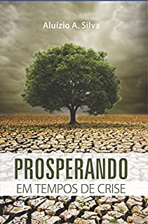 Livro PROSPERANDO EM TEMPO DE CRISE