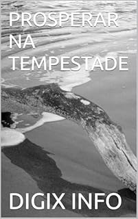 Livro PROSPERAR NA TEMPESTADE