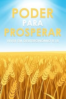 Livro Poder para prosperar: Viver em Deuteronómio 8:18 (Atracção Espiritual)