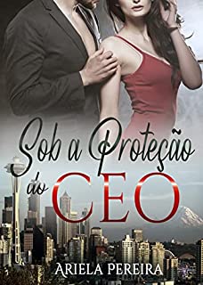 Livro Sob a Proteção do CEO