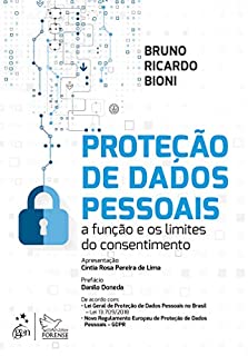 Livro Proteção de Dados Pessoais - A Função e os Limites do Consentimento