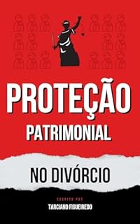 Livro Proteção Patrimonial no Divórcio