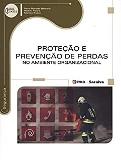 Livro Proteção e Prevenção de Perdas no Ambiente Organizacional