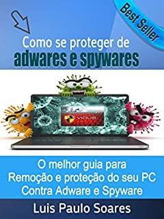 Livro Como se proteger de adwares e spywares