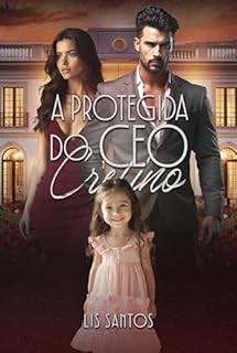 Livro A protegida do CEO cretino