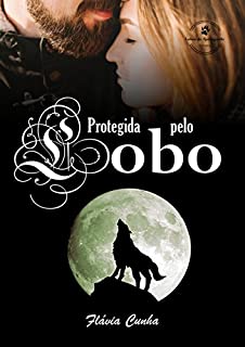 Livro Protegida pelo Lobo: Lobos de Springville - 3